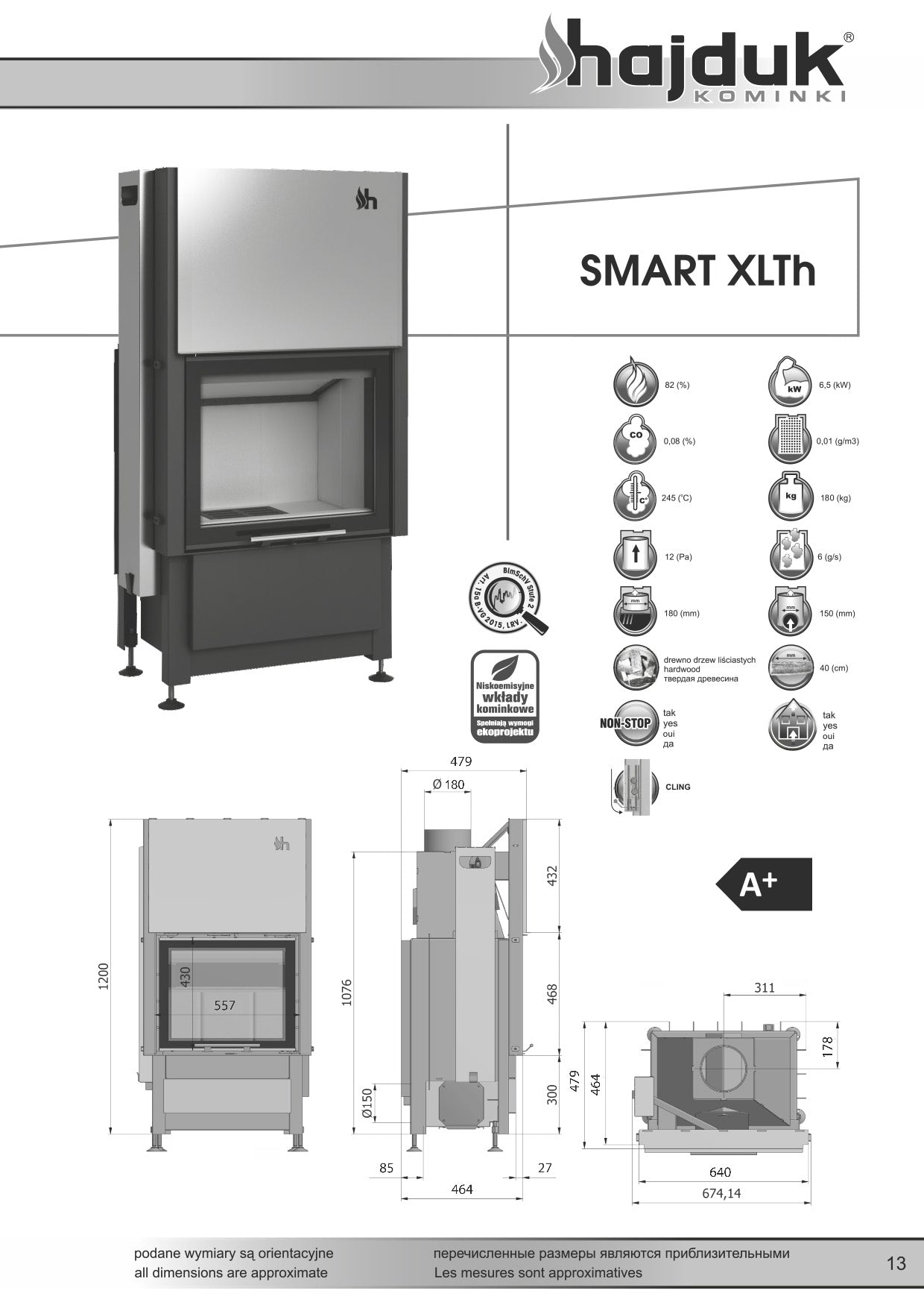 HAJDUK Focar samota cu geam drept Smart XLTh