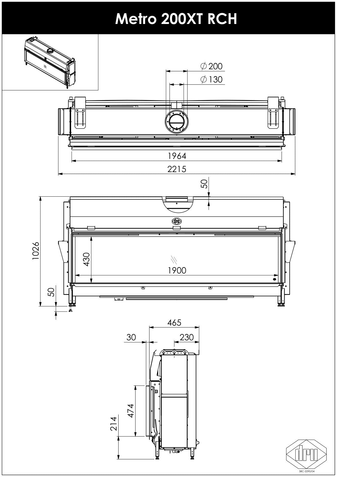 Desen cu dimensiuni DRU Metro 200XT: lățime 2215 mm, înălțime 1026 mm plus 50 mm reglaj din picioare, adâncime 465 mm, geam vizibil 1900 × 430 mm